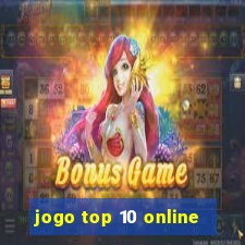 jogo top 10 online